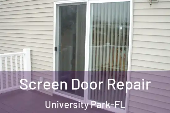 Screen Door Repair University Park-FL